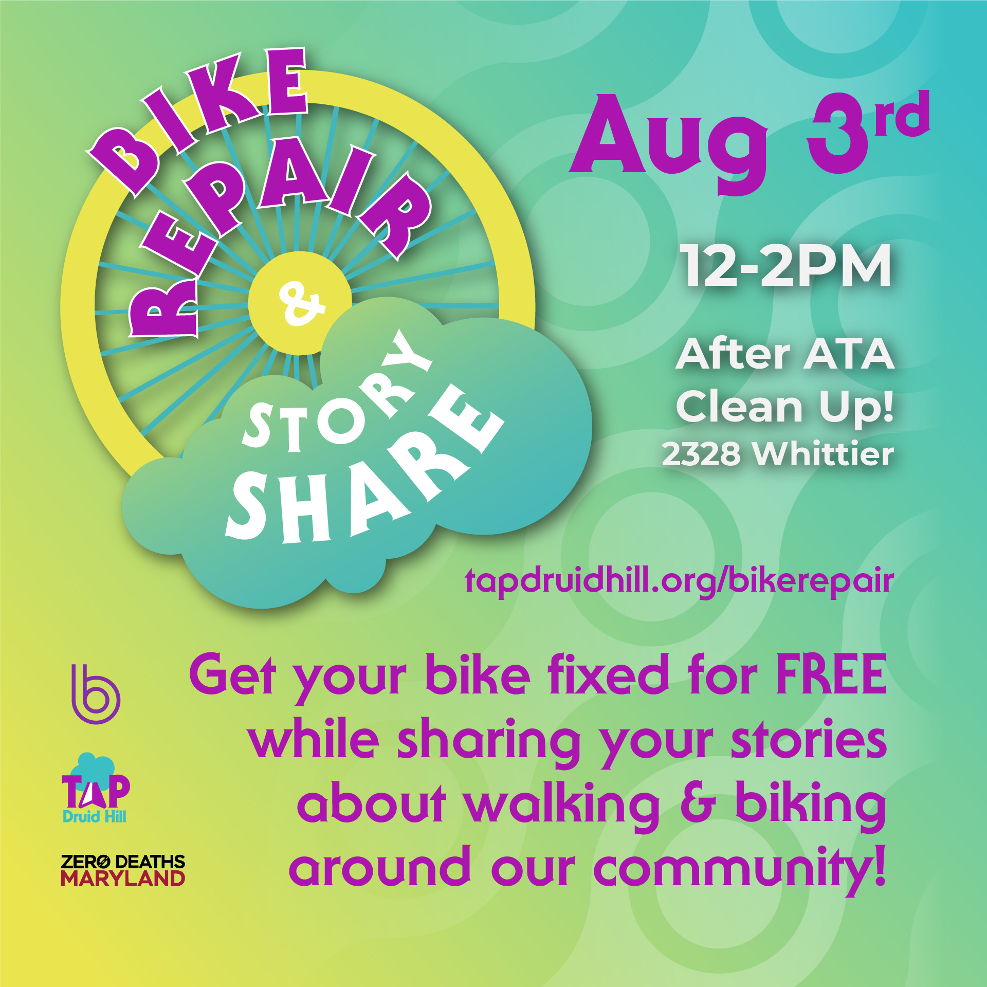 Bike Repair & Story Share banner inviting the readers to "Get your bike fixed for FREE while sharing your stories about walking & biking!" on August 3rd, 2024 3:30-7pm at the ATA Clean Up meeting at 2328 Whittier Ave
