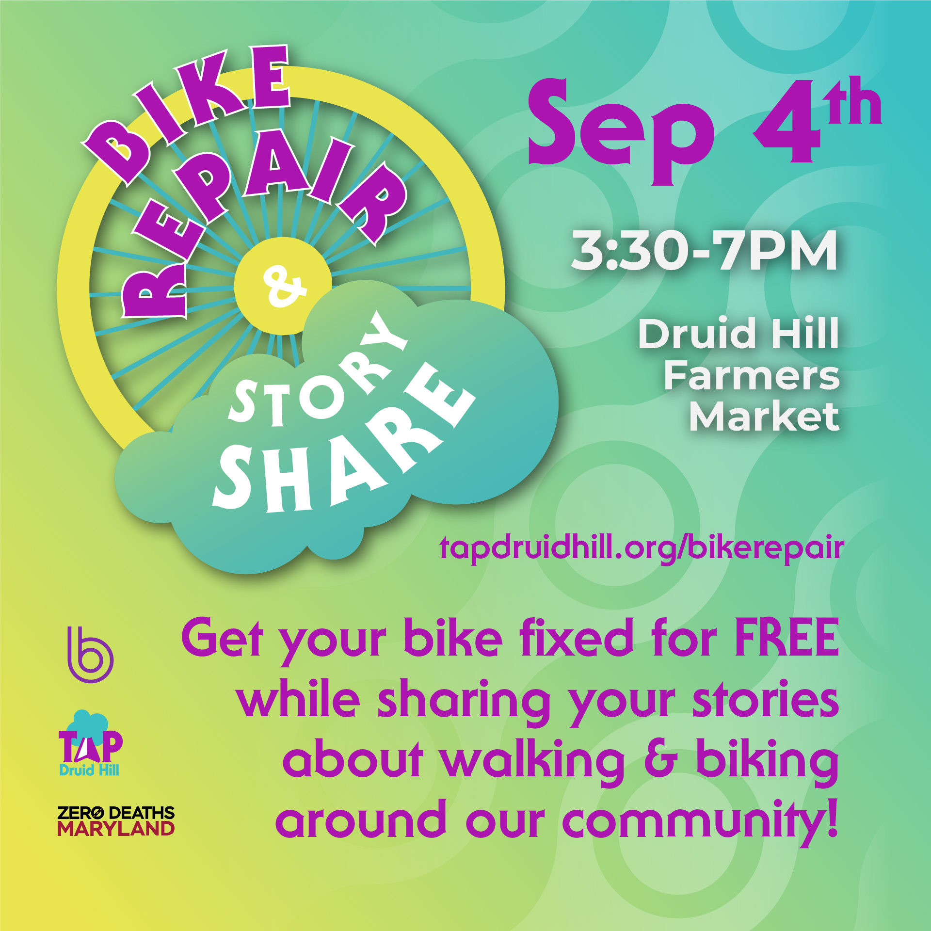 Bike Repair & Story Share banner inviting the readers to "Get your bike fixed for FREE while sharing your stories about walking & biking!" on September 4th, 2024 3:30-7pm at the Druid Hill Farmers Market
